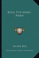 King Tut-Ankh-Amen 1162960345 Book Cover