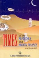 Times of Remedies and Moon Phases 817021114X Book Cover