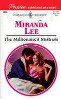 The Millionaire's Mistress (Passion!) (Harlequin Presents, No. 2026) (Harlequin Presents, 2026) 0373120265 Book Cover