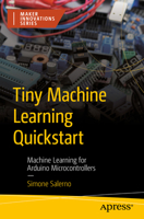 TinyML Quickstart: Machine Learning for Arduino Microcontrollers B0DR4PLWTW Book Cover