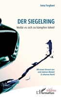 Der Siegelring: Wofür es sich zu kämpfen lohnt! (Théâtres) (German Edition) 2343233314 Book Cover