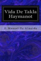 Vida de Takla Haymanot 3752497505 Book Cover