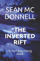 The Inverted Rift B08WP99K3X Book Cover