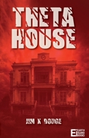 Theta House 1739363817 Book Cover