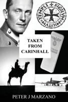 Taken from Carinhall 1736682741 Book Cover