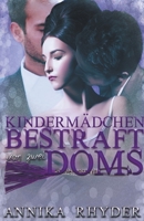 Kindermädchen bestraft von zwei Doms B0C8M374Z5 Book Cover
