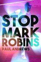 Stop Mark Robins 1786125420 Book Cover