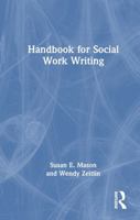 Handbook for Social Work Writing 0367768283 Book Cover