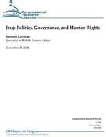 Iraq: Politics, Governance, and Human Rights 1490479228 Book Cover