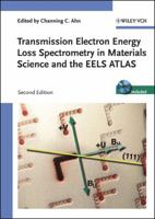 Transmission Electron Energy Loss Spectrometry in Materials Science (Empmd Monograph Series ; 2) 0873391802 Book Cover