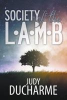 Society of the L.A.M.B. 153777039X Book Cover