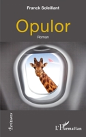 Opulor (Écritures) (French Edition) 2343223289 Book Cover