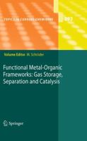 Functional Metal-Organic Frameworks: Gas Storage, Separation and Catalysis 3642264883 Book Cover