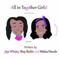 All in Together Girls 0982874537 Book Cover