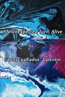 An Unexpected Turn, Alive 1502700956 Book Cover