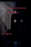 Apollo Steel Mysteries The Soulless B0C9WC9D73 Book Cover