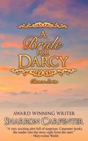 A Bride For Darcy 1501009710 Book Cover