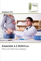Edmond A L'Hôpital (French Edition) 6209343015 Book Cover