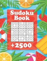 Sudoku Book + 2500: Vol 1 - The Biggest, Largest, Fattest, Thickest Sudoku Book on Earth for adults and kids with Solutions - Easy, Medium, Hard, Tons of Challenge for your Brain! B095GFKMV9 Book Cover