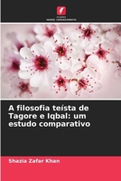 A filosofia teísta de Tagore e Iqbal: um estudo comparativo 6209233546 Book Cover