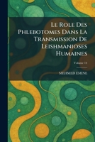 Le Role Des Phlebotomes Dans La Transmission De Leishmanioses Humaines (French Edition) 1025785894 Book Cover