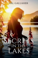Secrets In The Lakes 1763636917 Book Cover