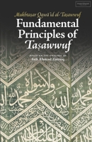 Fundamental Principles of Tasawwuf: Mukhtasar Qawa'id al-Tasawwuf 196632927X Book Cover