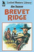 Brevet Ridge 1847822045 Book Cover