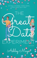 The Great Date Experiment 1941720935 Book Cover