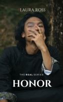 HONOR: the silence (The REAL Series) B0F2ND981W Book Cover