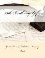 55th Birthday Gifts: Guest Book & Celebration Memory Book 1511920009 Book Cover