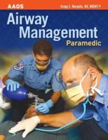 Paramedic: Airway Management 0763713279 Book Cover