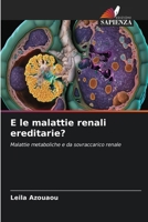 E le malattie renali ereditarie? (Italian Edition) 620863329X Book Cover