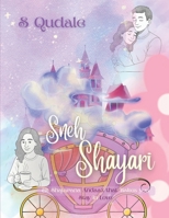 Sneh Shayari: Ek Shayarana Andaaz that makes you Stay in Love B0FR4V42SB Book Cover