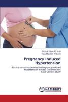 Pregnancy Induced Hypertension 3659549517 Book Cover