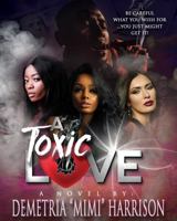 TOXIC LOVE 0996940758 Book Cover