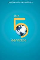 MIS Cinco Sentidos 1482536242 Book Cover