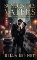 Sünden des Vaters: A Dark Mafia Mpreg Romance (German Edition) B0GMCF16LQ Book Cover