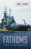 Fathoms: A Novel of the Paranormal 1497575826 Book Cover
