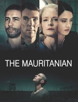 The Mauritanian: Screenplays B096TN569Y Book Cover