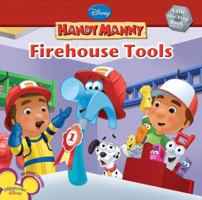 Handy Manny: Firehouse Tools (Handy Mandy) 1423110226 Book Cover