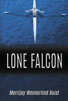Lone Falcon 1632135345 Book Cover
