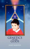 Genetics of the Gods 1847484603 Book Cover