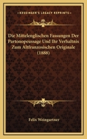 Die Mittelenglischen Fassungen Der Partonopeussage Und Ihr Verhaltnis Zum Altfranzosischen Originale (1888) 1286257166 Book Cover