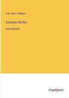 Samlade Skrifter: Andra Bandet 3382201607 Book Cover