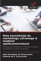 Rola konsultanta ds. marketingu cyfrowego w mediach spolecznościowych 6209495761 Book Cover