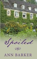 Spoiled 1410439976 Book Cover