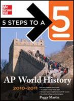 5 Steps to a 5 AP World History, 2008-2009 Edition (5 Steps to a 5 on the Advanced Placement Examinations Series) 007149796X Book Cover