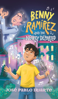 Benny Ramirez and the Nearly Departed B0GMZ74BVM Book Cover