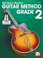 Mel Bays Modern Guitar Method, Grade 2 0871663570 Book Cover